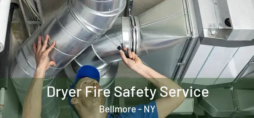  Dryer Fire Safety Service Bellmore - NY